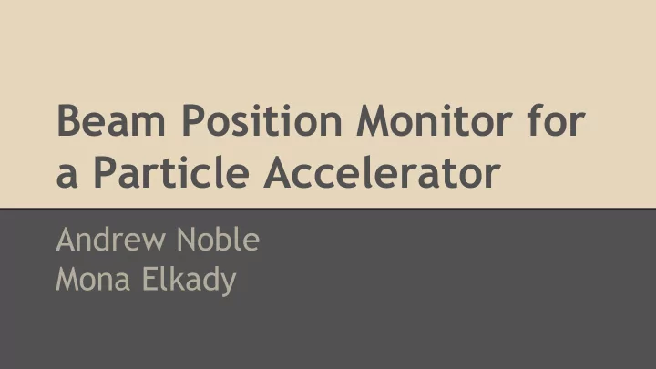 beam position monitor for a particle accelerator