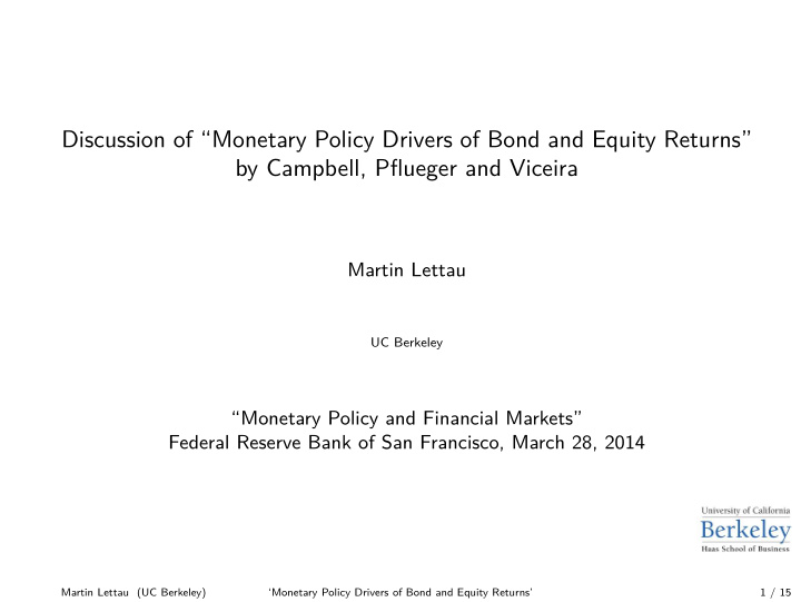 discussion of monetary policy drivers of bond and equity
