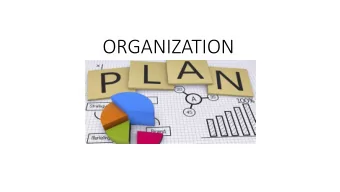 ORGANIZATION Whether youre a Panster or a  Plotter some planning and  organization is helpful
