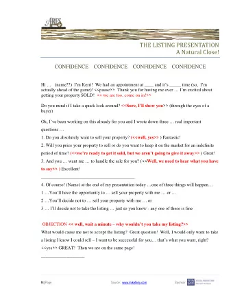 THE LISTING PRESENTATION  A Natural Close!  CONFIDENCE    CONFIDENCE    CONFIDENCE    CONFIDENCE Hi