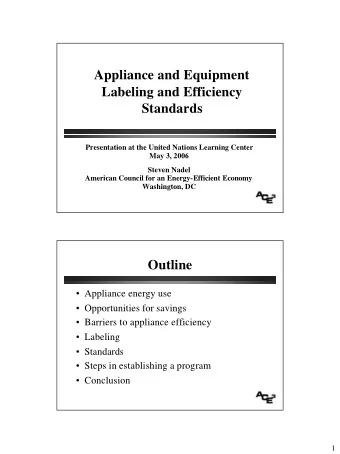Appliance and Equipment  Labeling and Efficiency  Standards  Presentation at the United Nations