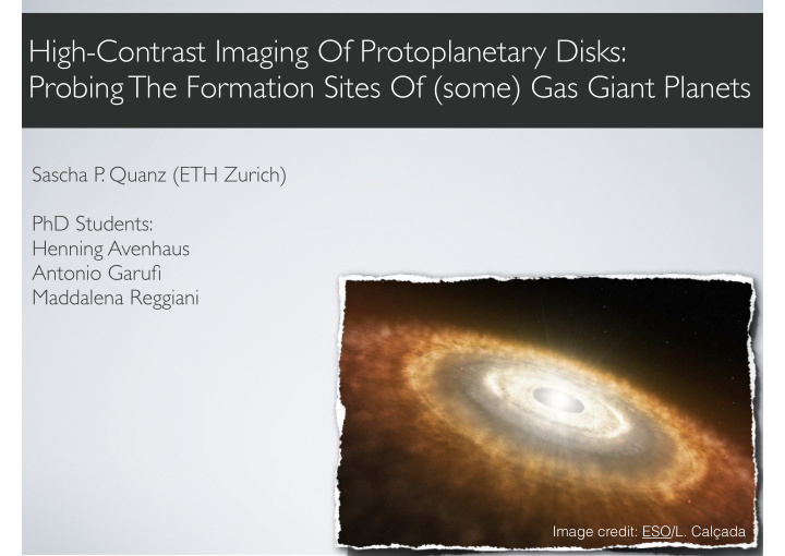high contrast imaging of protoplanetary disks probing the