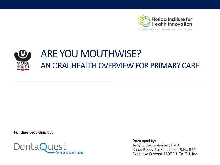 are you mouthwise
