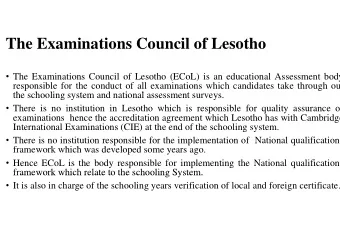 Th E  The Examinations Coun  i  i  C  ncil of Lesotho  il f L  h  The Examinations Council of