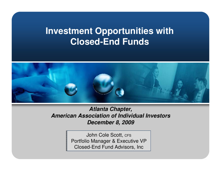 investment opportunities with closed end funds