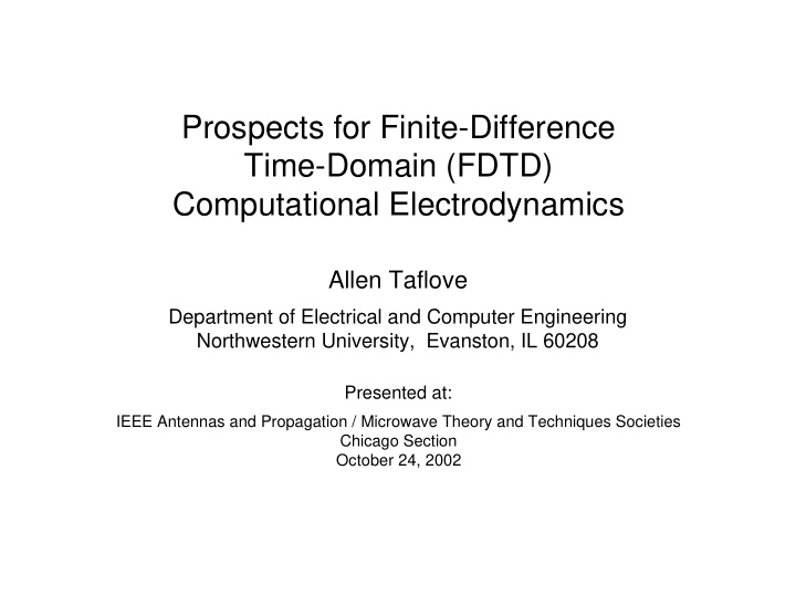 prospects for finite difference time domain fdtd