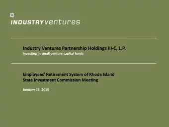 Industry Ventures Partnership Holdings III-C, L.P.  Investing in small venture capital funds