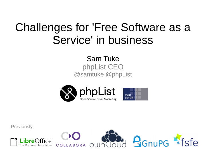 challenges for free software as a service in business