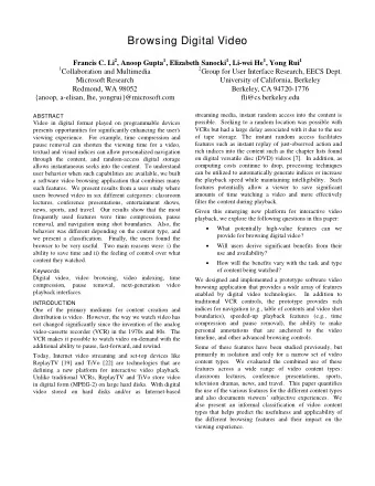 Browsing Digital Video Francis C. Li 2 , Anoop Gupta 1 , Elizabeth Sanocki 1 , Li-wei He 1 , Yong