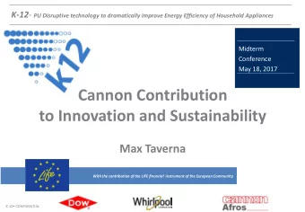 Cannon Contribution  to Innovation and Sustainability  Max Taverna  With the contribution of the