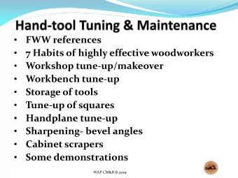 7 Habits of highly effective woodworkers    Workshop tune-up/makeover    Workbench tune-up