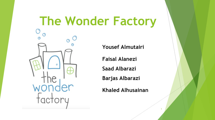 the wonder factory
