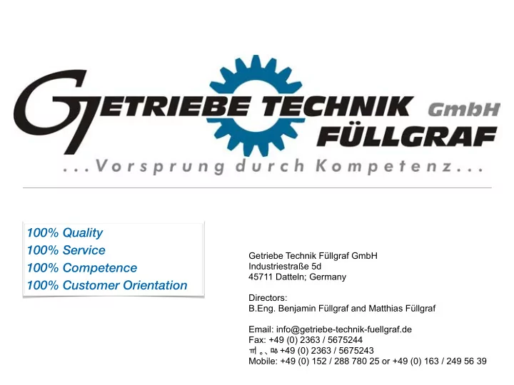 100 service getriebe technik f llgraf gmbh 100 competence