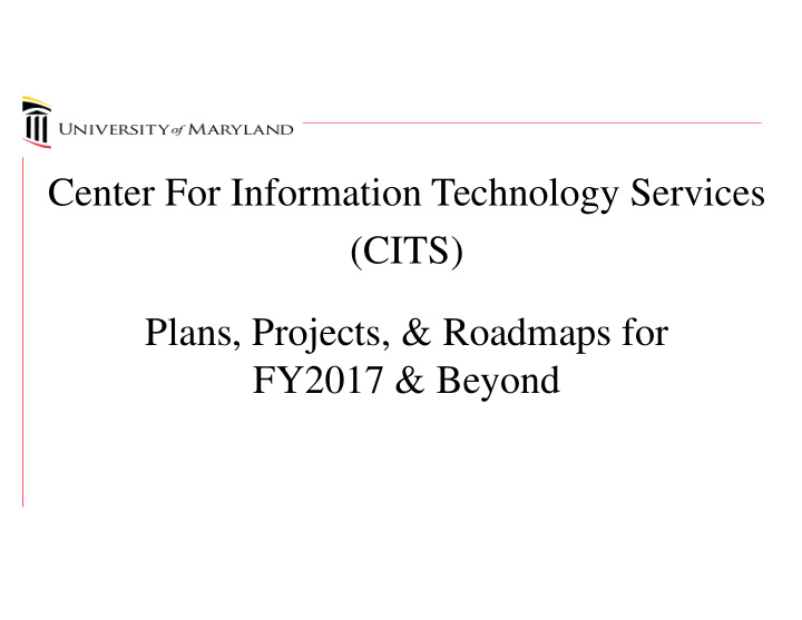 center for information technology services cits plans