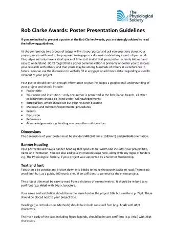 Rob Clarke Awards: Poster Presentation Guidelines  If you are invited to present a poster at the