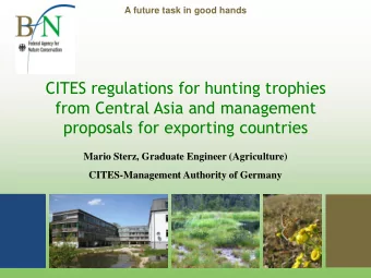 CITES regulations for hunting trophies  from Central Asia and management  proposals for exporting