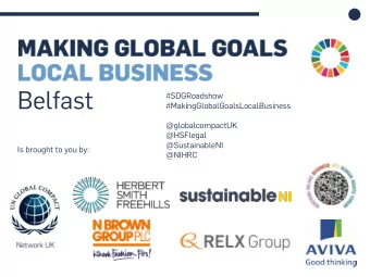 Belfast  #SDGRoadshow  #MakingGlobalGoalsLocalBusiness  @globalcompactUK  @HSFlegal  @SustainableNI