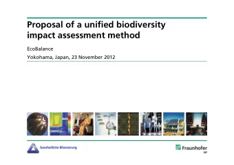 Proposal of a unified biodiversity  impact assessment method  EcoBalance  Yokohama, Japan, 23