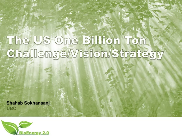 shahab sokhansanj ubc us doe released its billion ton