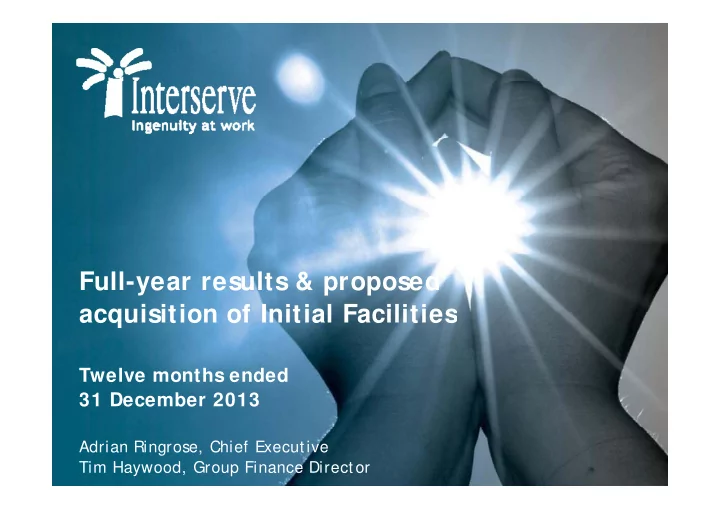 full year results proposed acquisition of initial