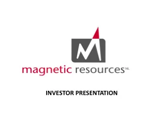 INVESTOR PRESENTATION  Disclaimer  The information contained in this presentation has been prepared