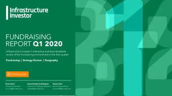 FUNDRAISING REPORT Q1 2020 Infrastructure Investor's interactive and downloadable review of the