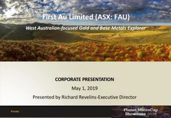 First Au Limited (ASX: FAU)  West Australian-focused Gold and Base Metals Explorer  CORPORATE