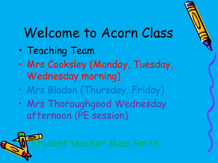 welcome to acorn class