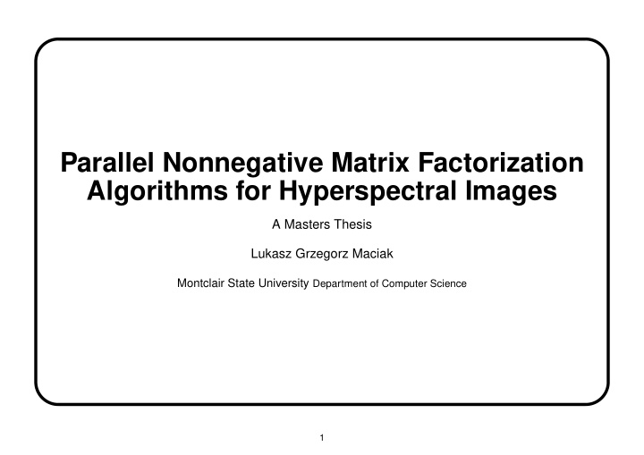 parallel nonnegative matrix factorization algorithms for
