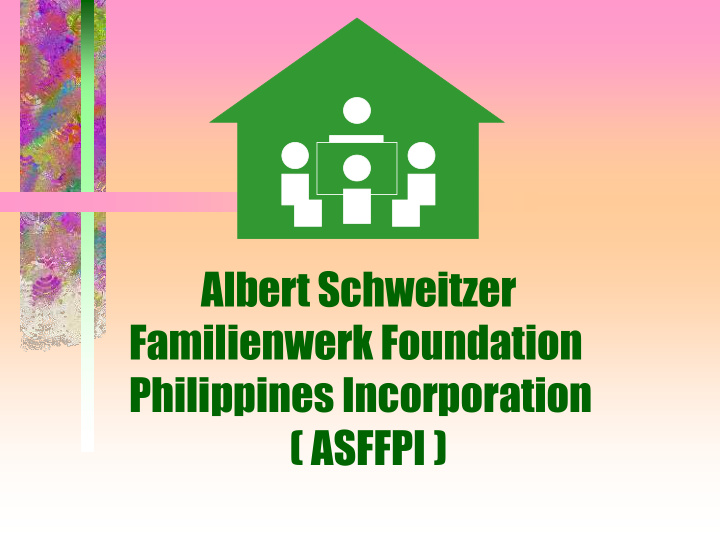 albert schweitzer familienwerk foundation philippines