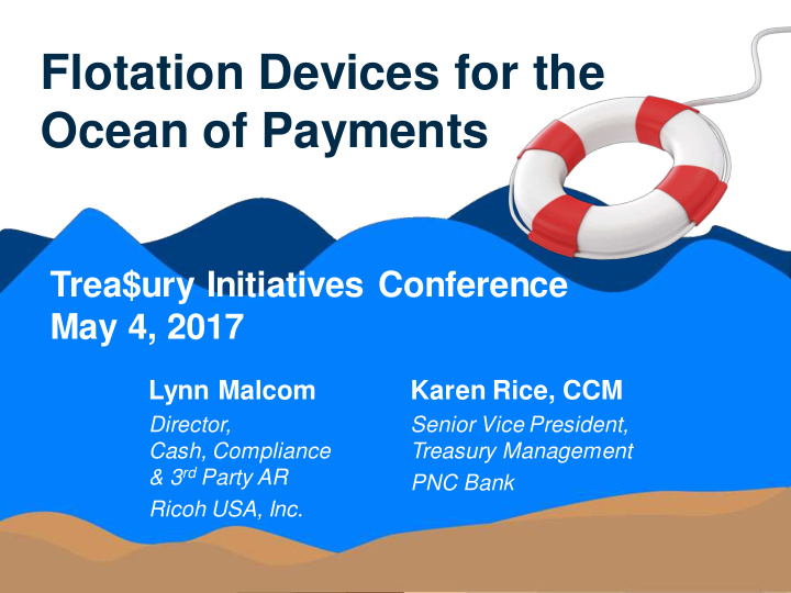 flotation devices for the ocean of payments