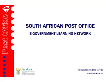 SOUTH AFRICAN POST OFFICE  SOUTH AFRICAN POST OFFICE  E-GOVERNMENT LEARNING NETWORK  E-GOVERNMENT