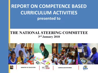 REPORT  ON  COMPETENCE  BASED        CURRICULUM  ACTIVITIES   presented