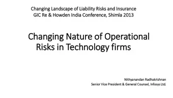 Ris  isks in  in Technology fir  irms  Nith  ithyanandan Radhakris  ishnan  Sen  enior Vice  ice