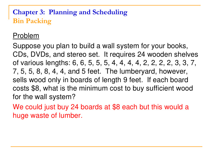 chapter 3 planning and scheduling bin packing