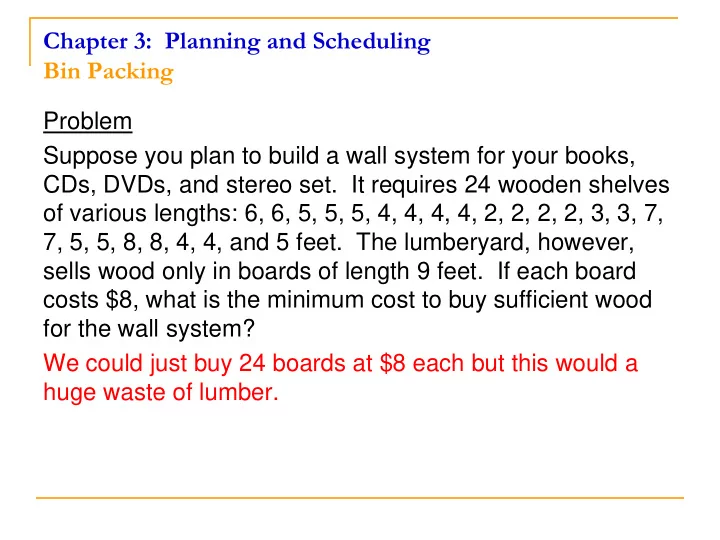chapter 3 planning and scheduling bin packing