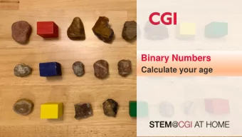 Binary Numbers  Calculate your age  Binary &amp; decimal differences In binary 1 represents