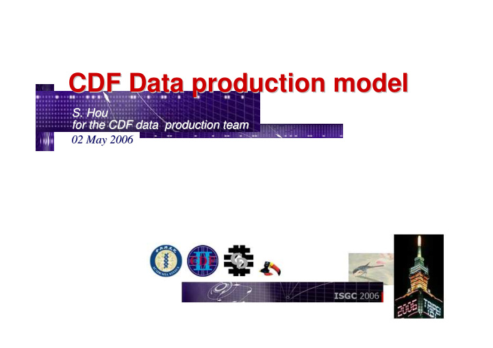 cdf data production model cdf data production model