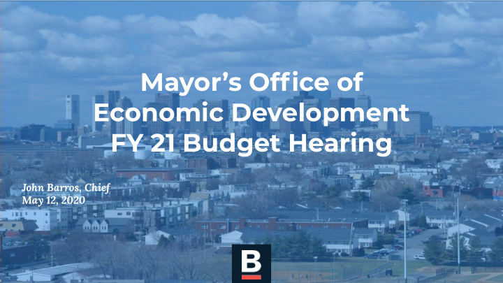 mayor s office of economic development fy 21 budget