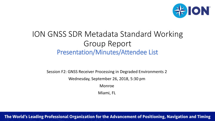 ion gnss sdr metadata standard working