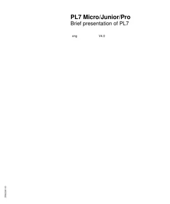 PL7 Micro/Junior/Pro  Brief presentation of PL7  eng  V4.0  35002981 00  2  Related Documentation