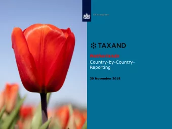 Netherlands  Country-by-Country-  Reporting  30 November 2018  Introduction  Marcel Hanibals
