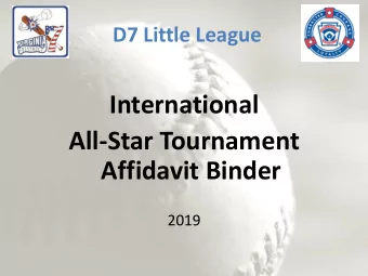 International  All-Star Tournament  Affidavit Binder  2019  Tournament Team  Eligibility and