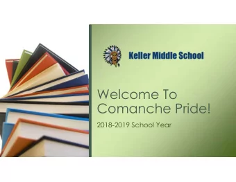Welcome To  Comanche Pride!  2018-2019 School Year  What happens in Comanche Pride  or CP class