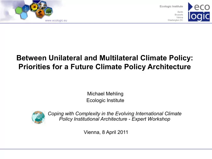 between unilateral and multilateral climate policy