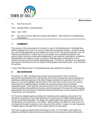 1.  SUMMARY  The purpose of this memorandum is to present a copy of the Memorandum of Understanding