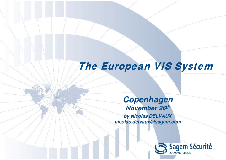 the european vis system the european vis system