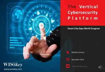 Cybersecurity  P l a t f o r m  Smart City Expo World Congress  WISeKey Geneva  November 2016