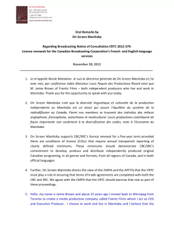 Oral  Remarks  by    On  Screen  Manitoba      Regarding