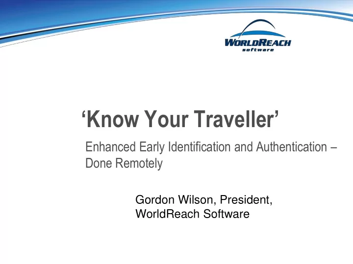 know your traveller